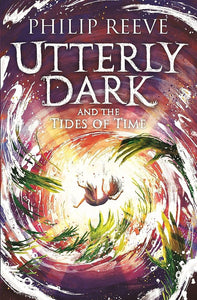Utterly Dark and the Tides of Time