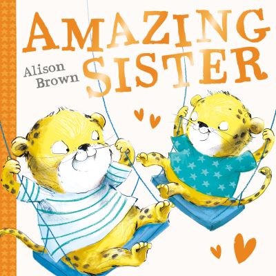 Amazing sister