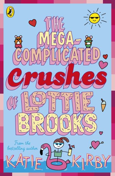 Chapel Allerton: The Mega-Complicated Crushes of Lottie Brooks