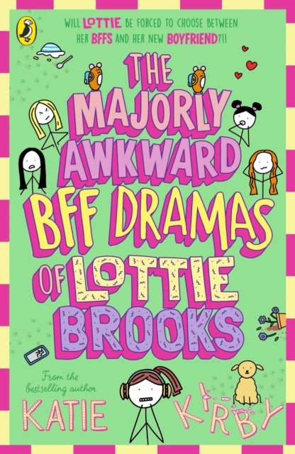 Kildwick: The Majorly Awkward BFF Dramas of Lottie Brooks