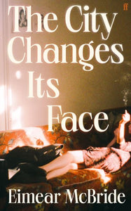 The city changes its face