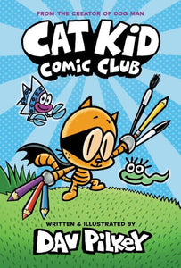 Kildwick: Cat Kid Comic Club