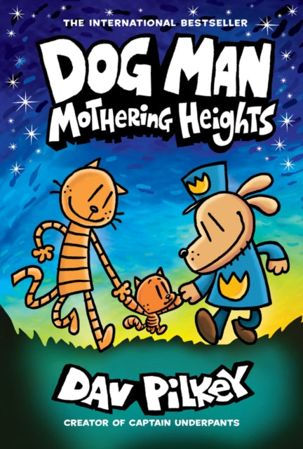 Chapel Allerton: Dog Man 10: Mothering Heights