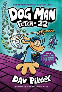 Chapel Allerton: Dog Man: Fetch-22