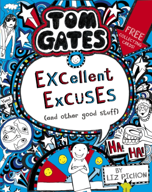 Kildwick: Tom Gates: Excellent Excuses (And Other Good Stuff)