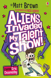 Cononley Primary: Aliens Invaded My Talent Show