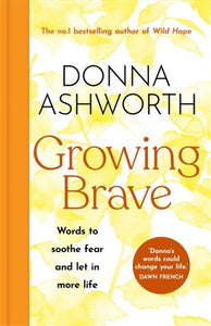 Growing brave