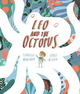Kildwick: Leo and the Octopus