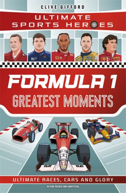 Chapel Allerton: Formula 1 Greatest Moments