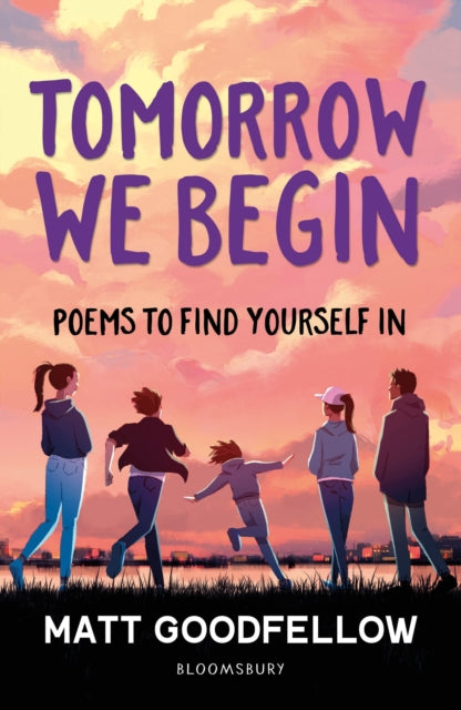 Chapel Allerton: Tomorrow We Begin : Poems to find yourself in