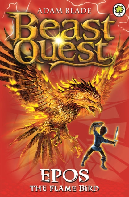 Kildwick: Beast Quest: Epos The Flame Bird : Series 1 Book 6