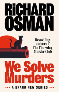 We Solve Murders DISCOUNTED PRE-ORDER