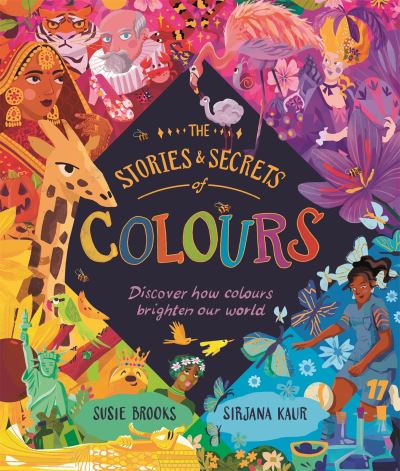 The stories and secrets of colours