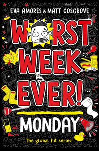 Worst week ever!. Monday