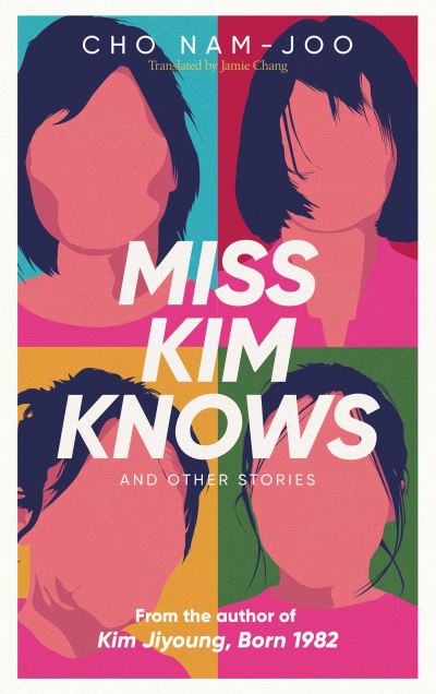 Miss Kim knows and other stories