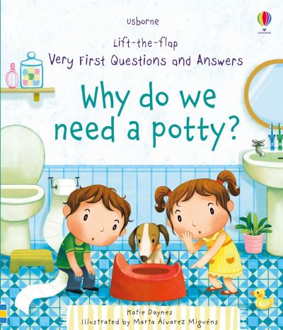 LTF VF Q&A WHY DO WE NEED A POTTY?