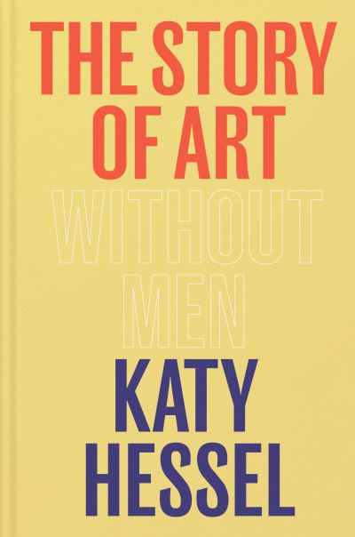 The story of art without men