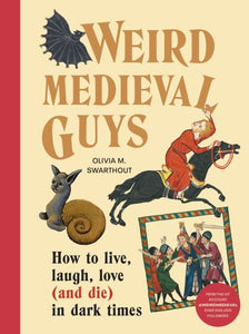 Weird medieval guys