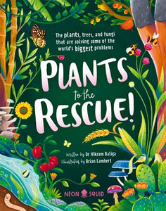 Plants to the rescue!