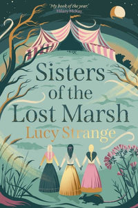 Sisters of the lost marsh
