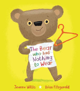 The bear who had nothing to wear